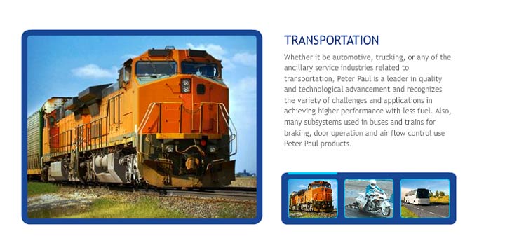 Whether it be automotive, trucking, or any of the ancillary service industries related to transportation, Peter Paul is a leader in quality and technological advancement and recognizes the variety of challenges and applications in achieving higher performance with less fuel. Also, many subsystems used in buses and trains for braking, door operation and air flow control use Peter Paul products.